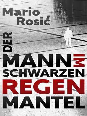 cover image of Der Mann im schwarzen Regenmantel
